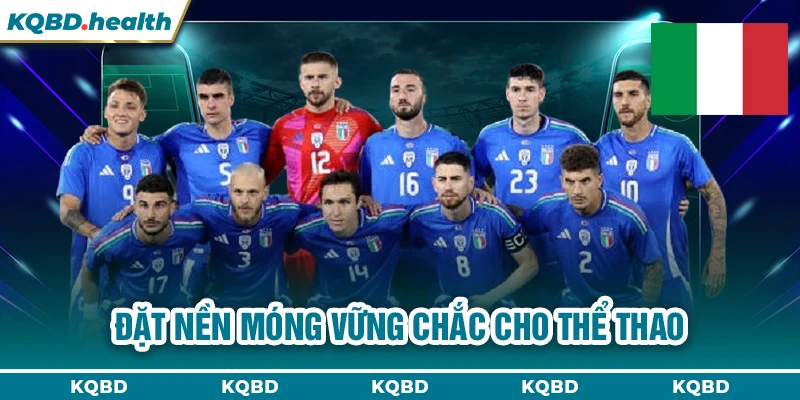 ITALIA 24 Đặt nền móng vững chắc cho thể thao